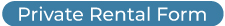 private-rental-form